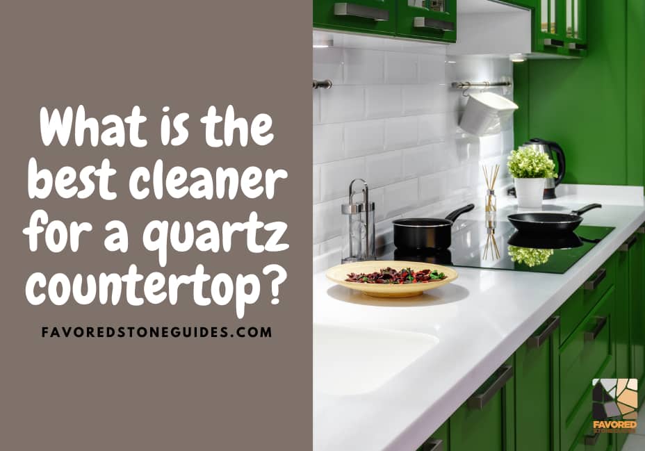what is the best cleaner for a quartz countertop