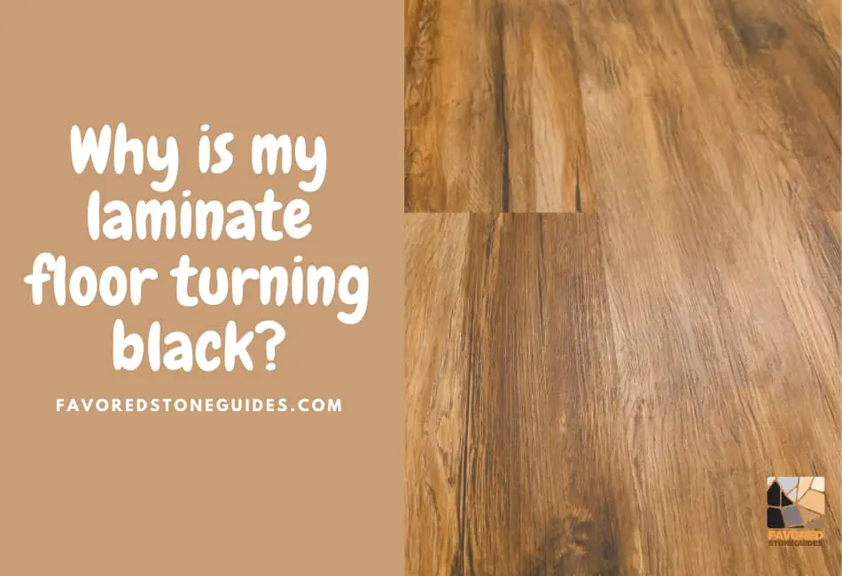 why is my laminate floor turning black