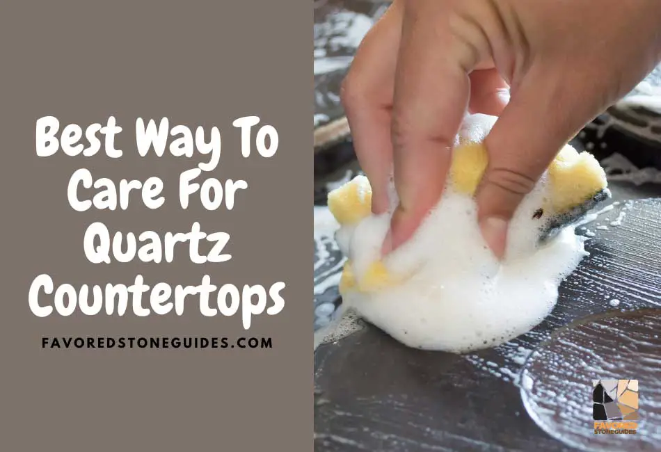 best way to care for quartz countertops