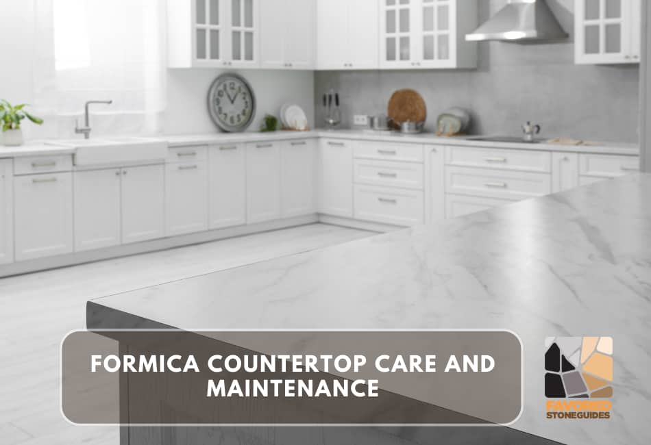 formica countertop care and maintenance