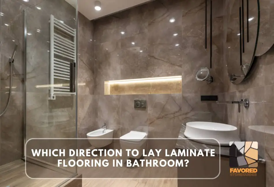 which direction to lay laminate flooring in bathroom
