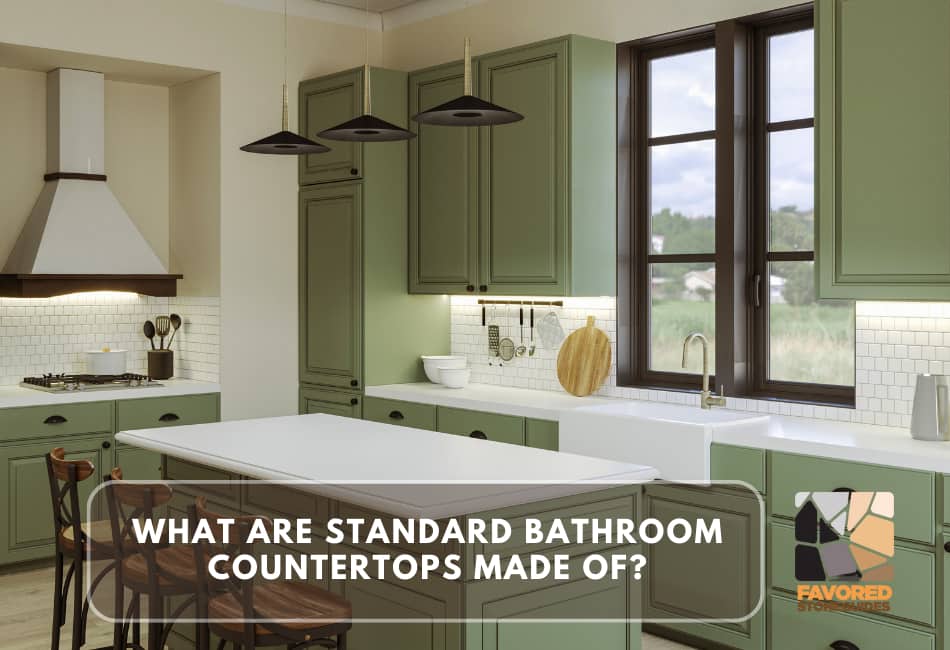 What Are Standard Bathroom Countertops Made Of?