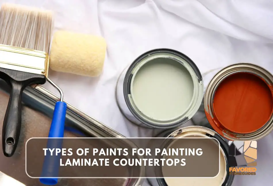 types of paints for painting laminate countertops