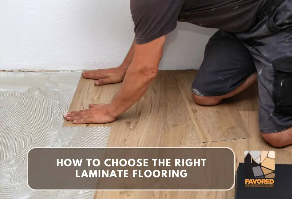 how to choose the right laminate flooring