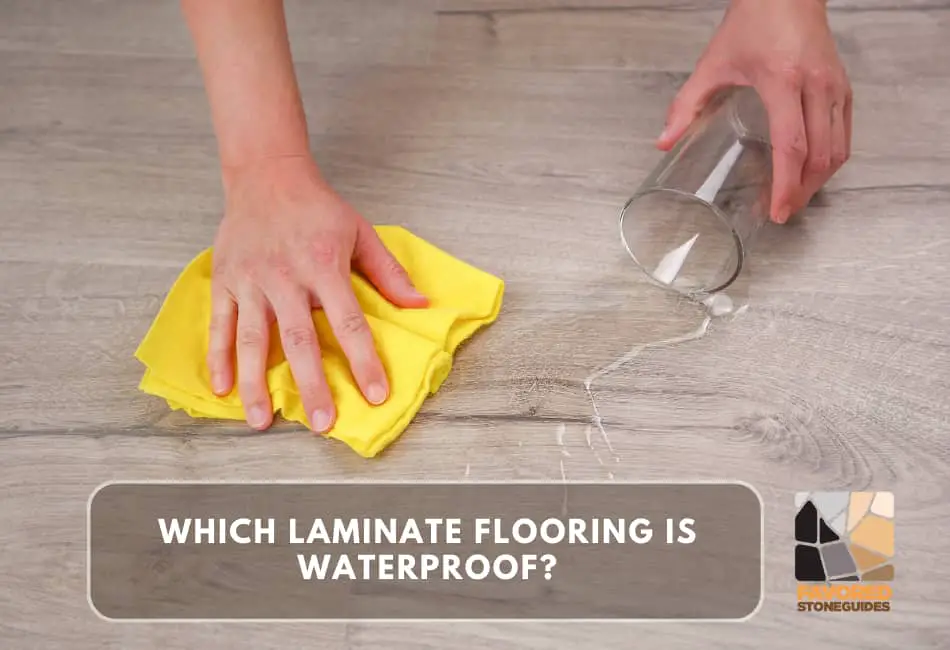 Which Laminate Flooring is Waterproof?