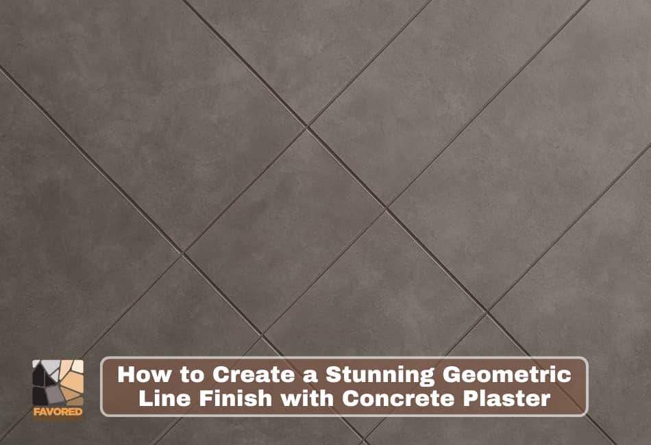 How to Create a Stunning Geometric Line Finish with Concrete Plaster
